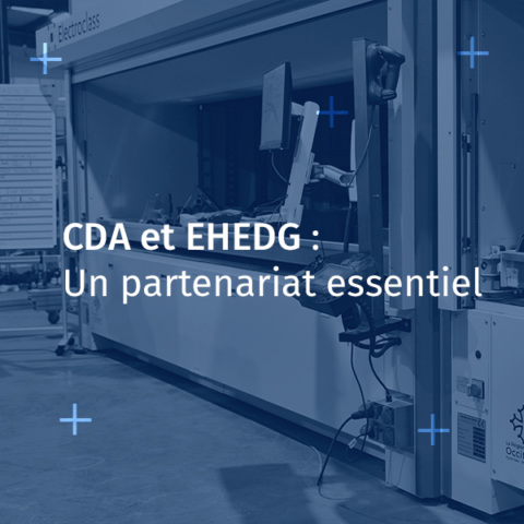 Partenariat CDA et EHEDG