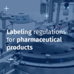 Visuel Labeling regulations for pharmaceutical products