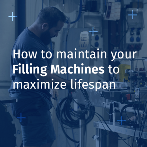 Maintain Your Filling Machines