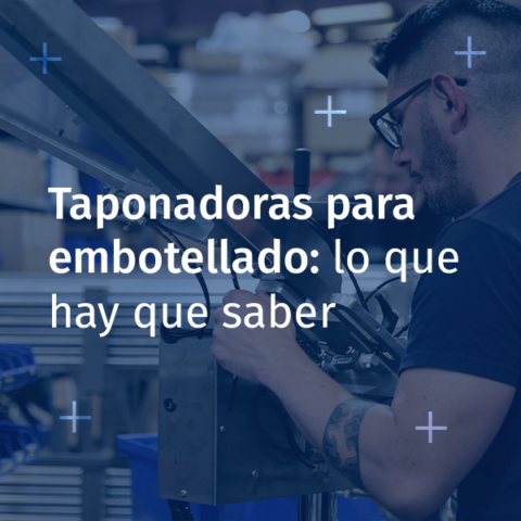 Visuel Taponadoras para embotellado: lo que hay que saber