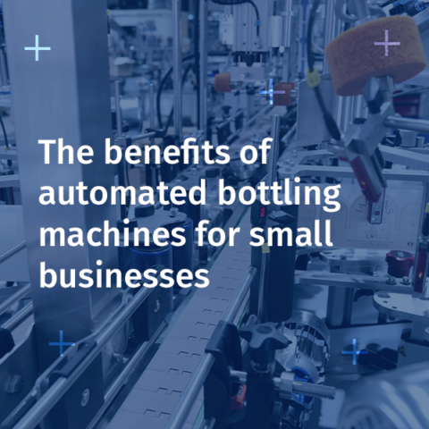 The benefits of automated bottling machines for small businesses