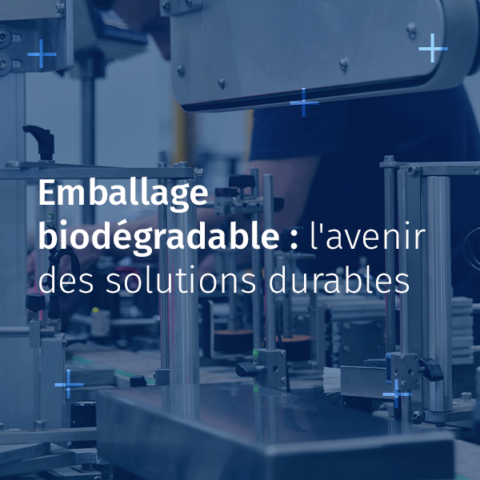 emballage biodégradable représente une solution innovante