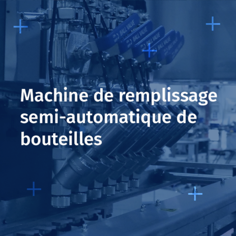 remplissage semi-automatique de bouteilles