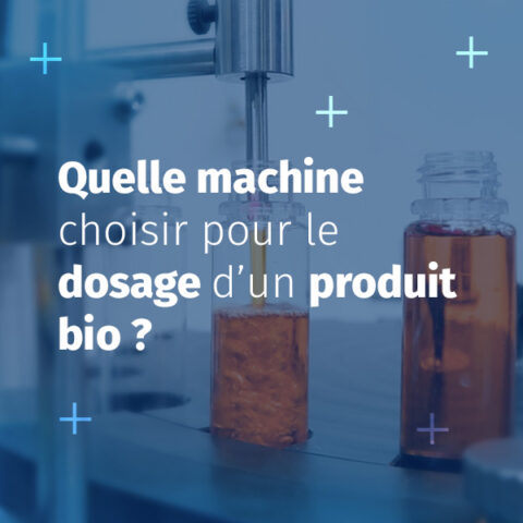 Image actu : Quelle machine choisir pour le dosage d'un produit bio